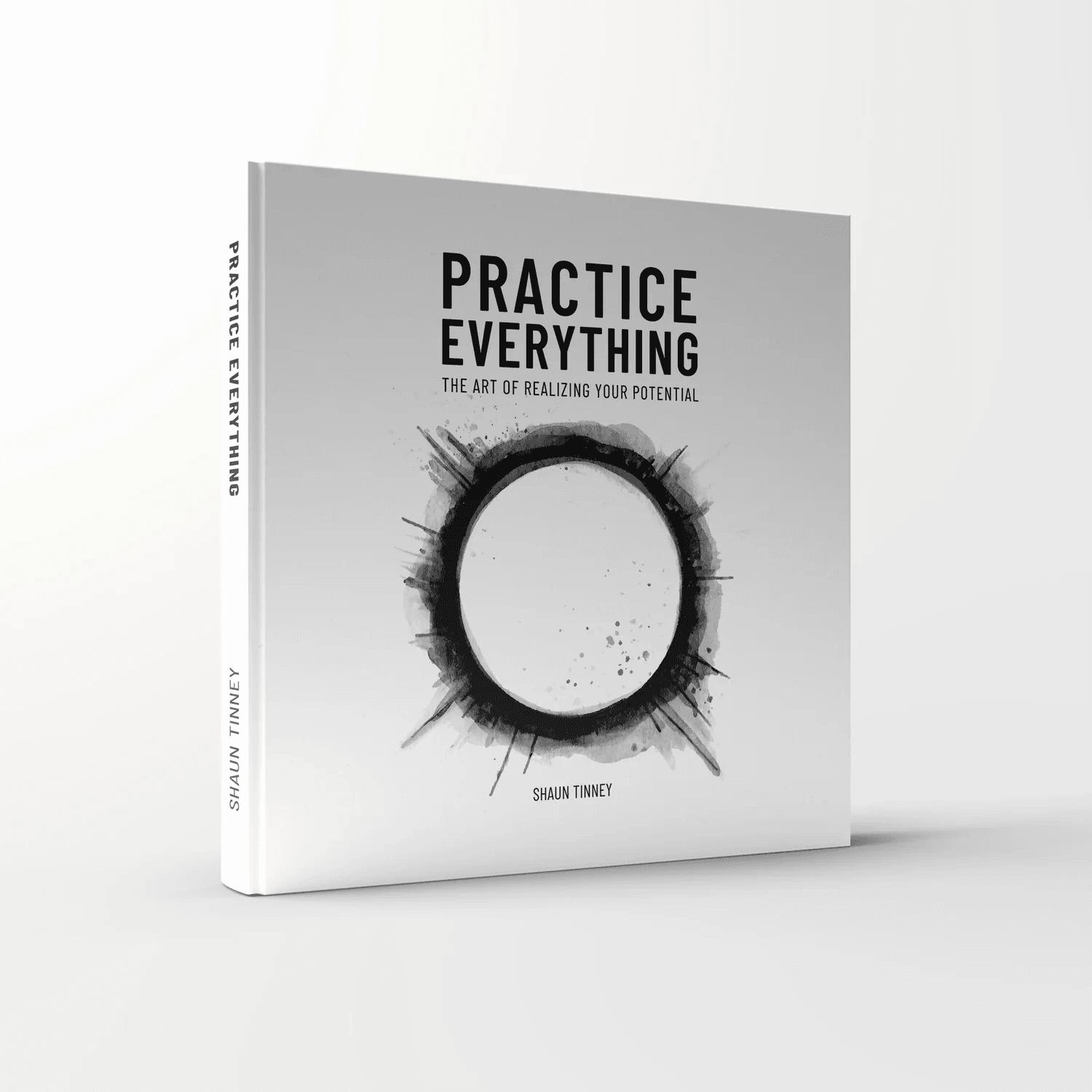 Practice Everything, hardcover